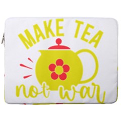 Make Tea Not War  17  Vertical Laptop Sleeve Case With Pocket