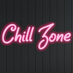 Chill Zone Neon Signs And Lights