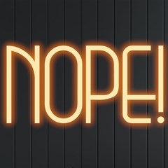 Nope! Neon Signs And Lights