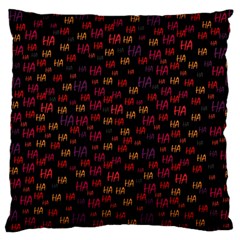 Pattern Ha Ha Ha  Abstract Black Dark Doodle Hahaha Pattern Physco Large Cushion Case (one Side)